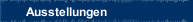 Ausstellungen